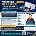WEBINAR TIPS & TRICK PENERBITAN ARTIKEL DI JURNAL MyCite, Scopus & Web of Science DALAM BIDANG SAINS SOSIAL